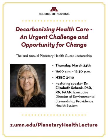 Flyer for Decarbonizing Health Care: An Urgent Challenge and Opportunity for Change. Includes portrait of speaker and the date, time, location information